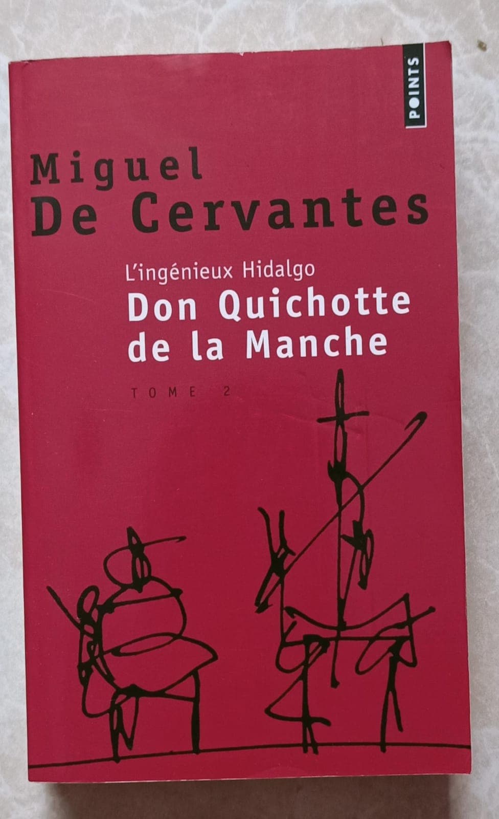 L'ingénieux hidalgo Don Quichotte de la Manche