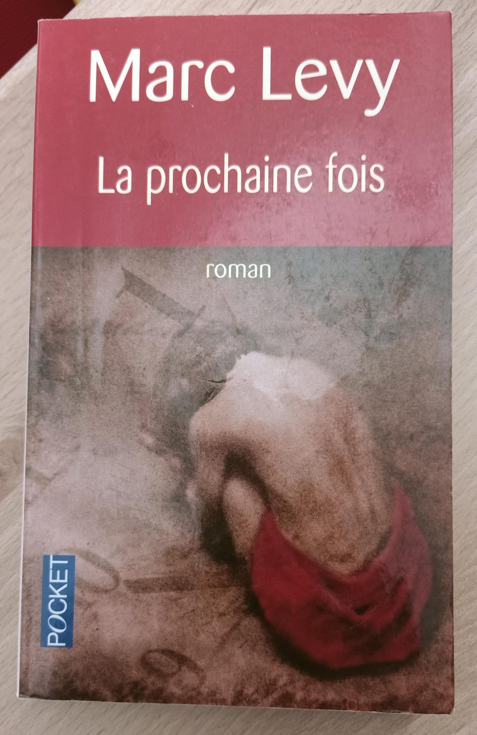 La prochaine fois
